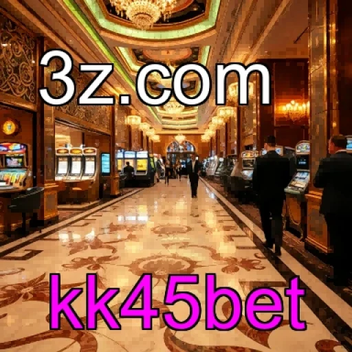 kk45bet Notícias